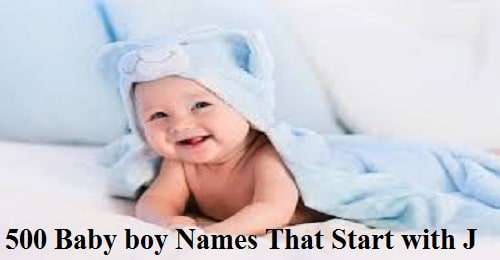 500 Baby Boy Names That Start With J