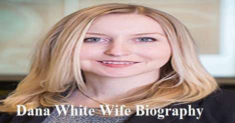 Dana White Wife